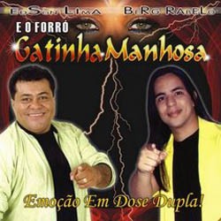 Gatinha Manhosa – Emoção Em Dose Dupla