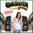 Garota Safada – Promocional 2011 Ao Vivo